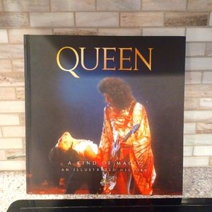 Queen A Kind Of Magic An Illustrated History Book